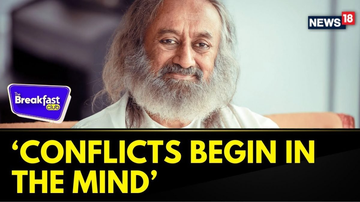 Conflicts Don’t Begin On The Battlefield — They Begin In The Mind |  Sri Sri Ravi Shankar Interview