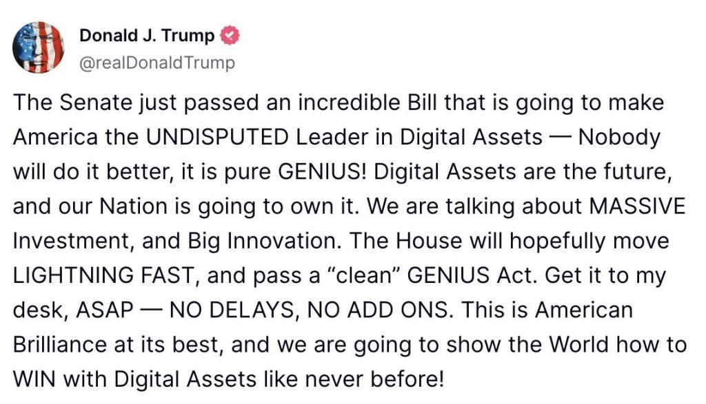 Trump Wants GENIUS Bill Sent Straight to His Desk, Without Congressional Tweaks